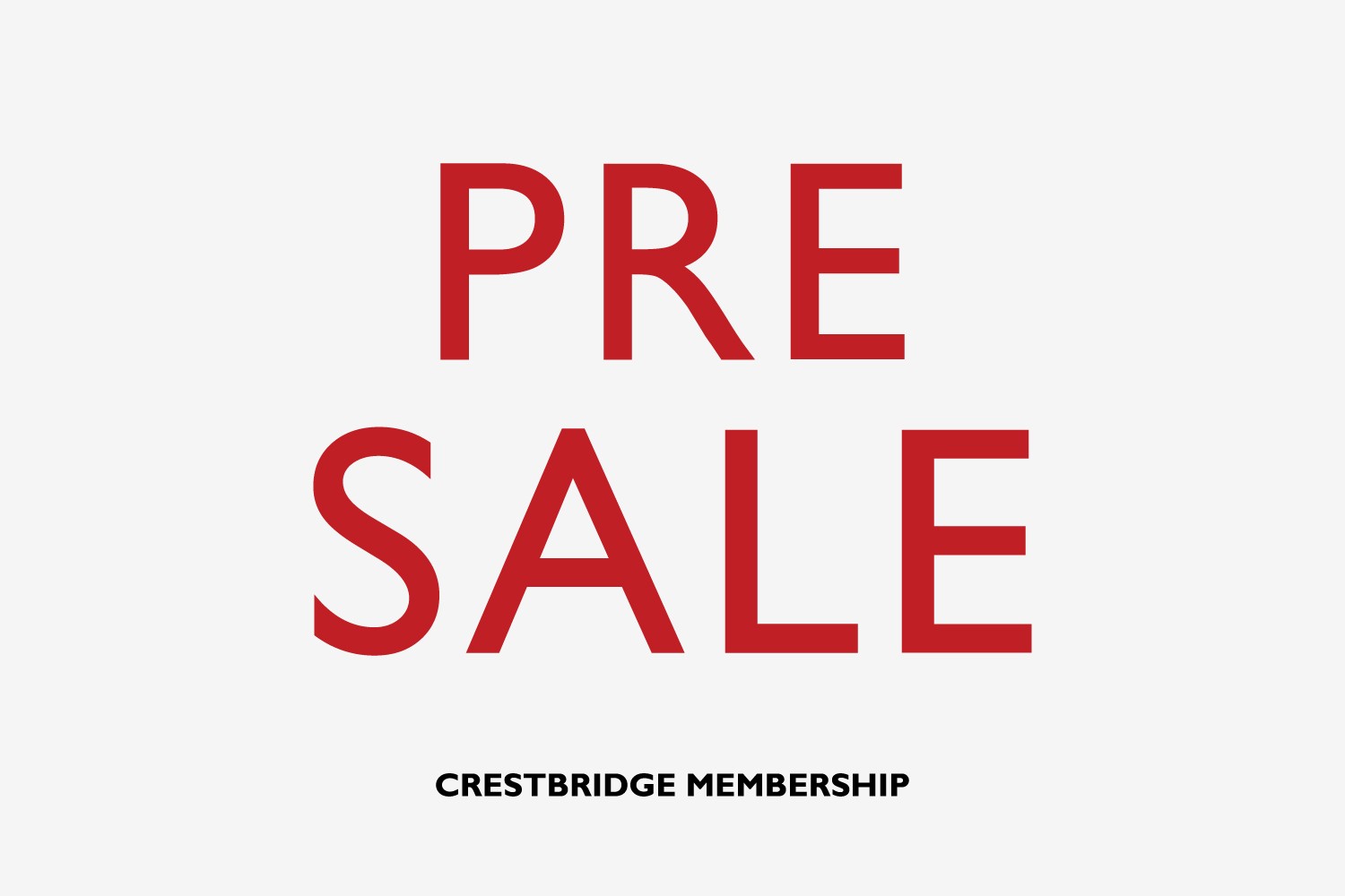 PRE SALE